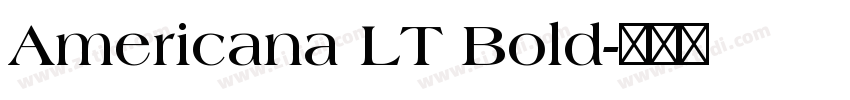 Americana LT Bold字体转换